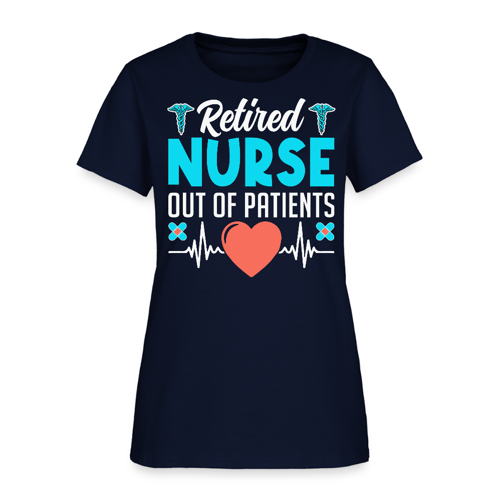 Retired Nurse Out Of Patients Retirement Gifts For Nurses T-Shirt - navy