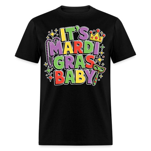 New Orleans Carnival Festival Tee It’s Mardi Gras Baby T-shirt - black