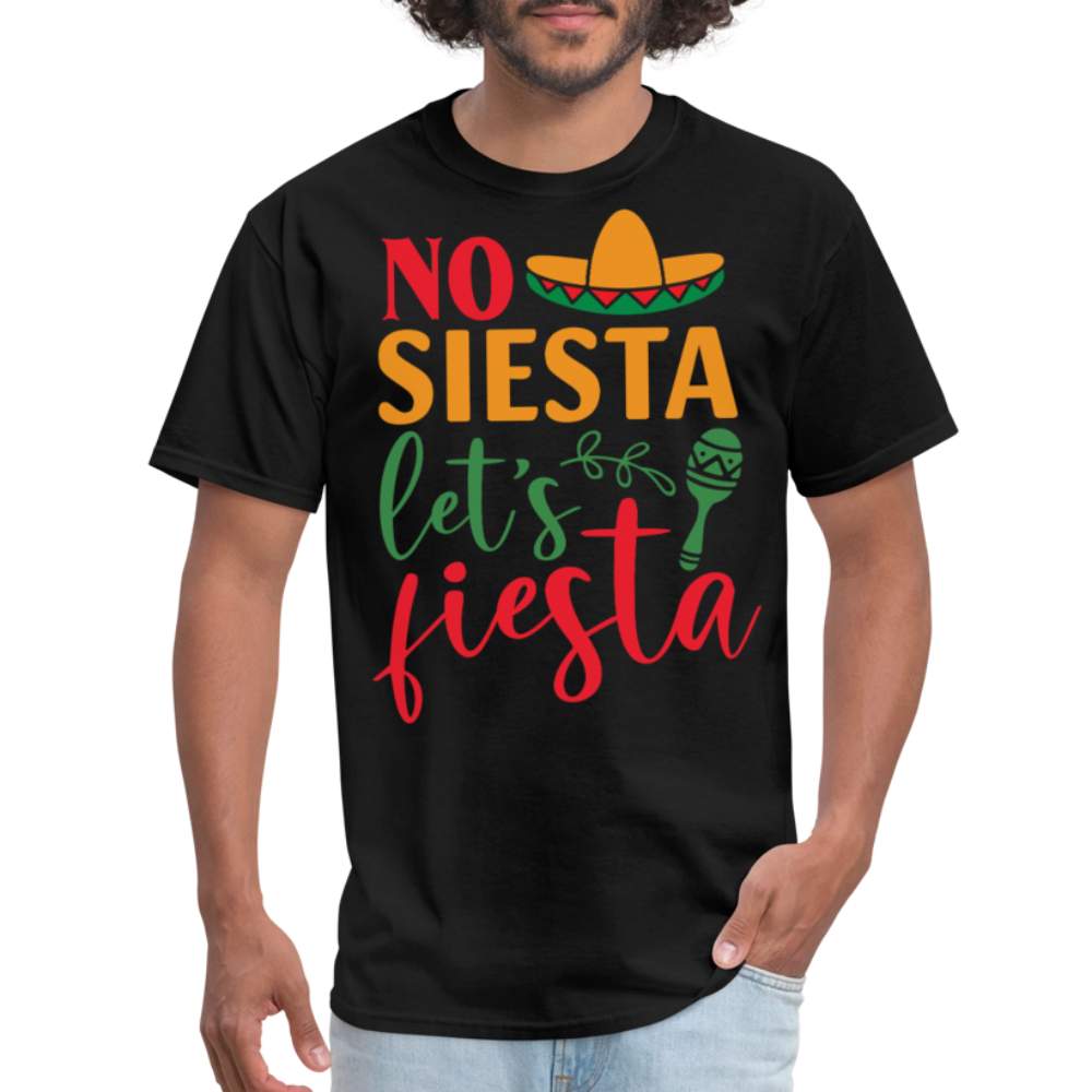 Funny Cinco de Mayo Party Tee No Siesta Let's Fiesta T-shirt - black