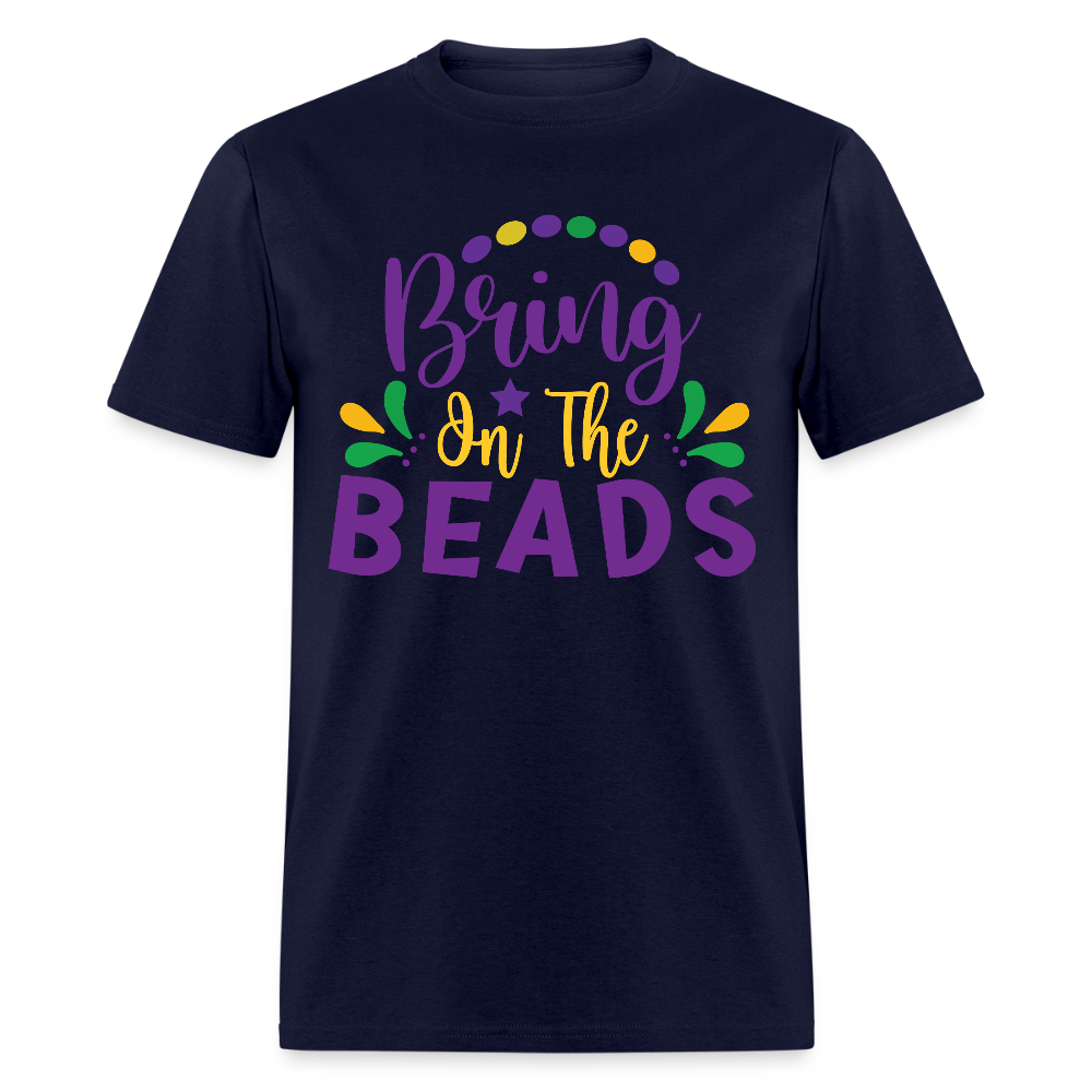 Bring on the Beads Shirt for Mardi Gras T-Shirt - navy