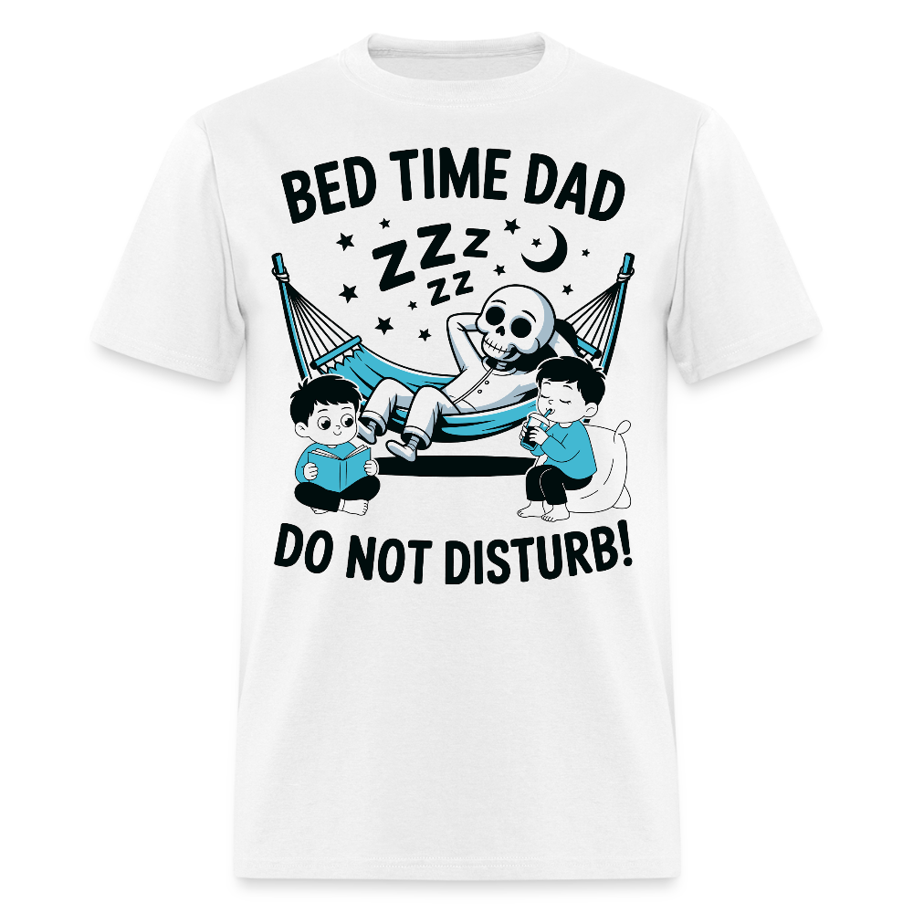 Humorous Father's Day Gift For Tired Dads T-shirt - white