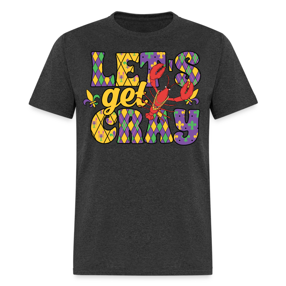 Let’s Get Cray Mardi Gras Crawfish Party T-Shirt - heather black