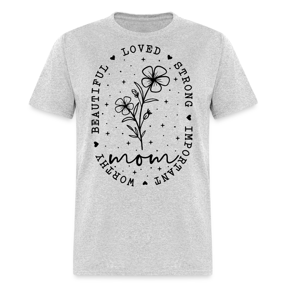 Strong And Beautiful Mom Floral T-shirt - heather gray