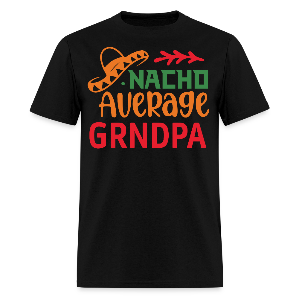 Mexican Grandpa Gifts Nacho Average Grandpa Funny T-shirt - black