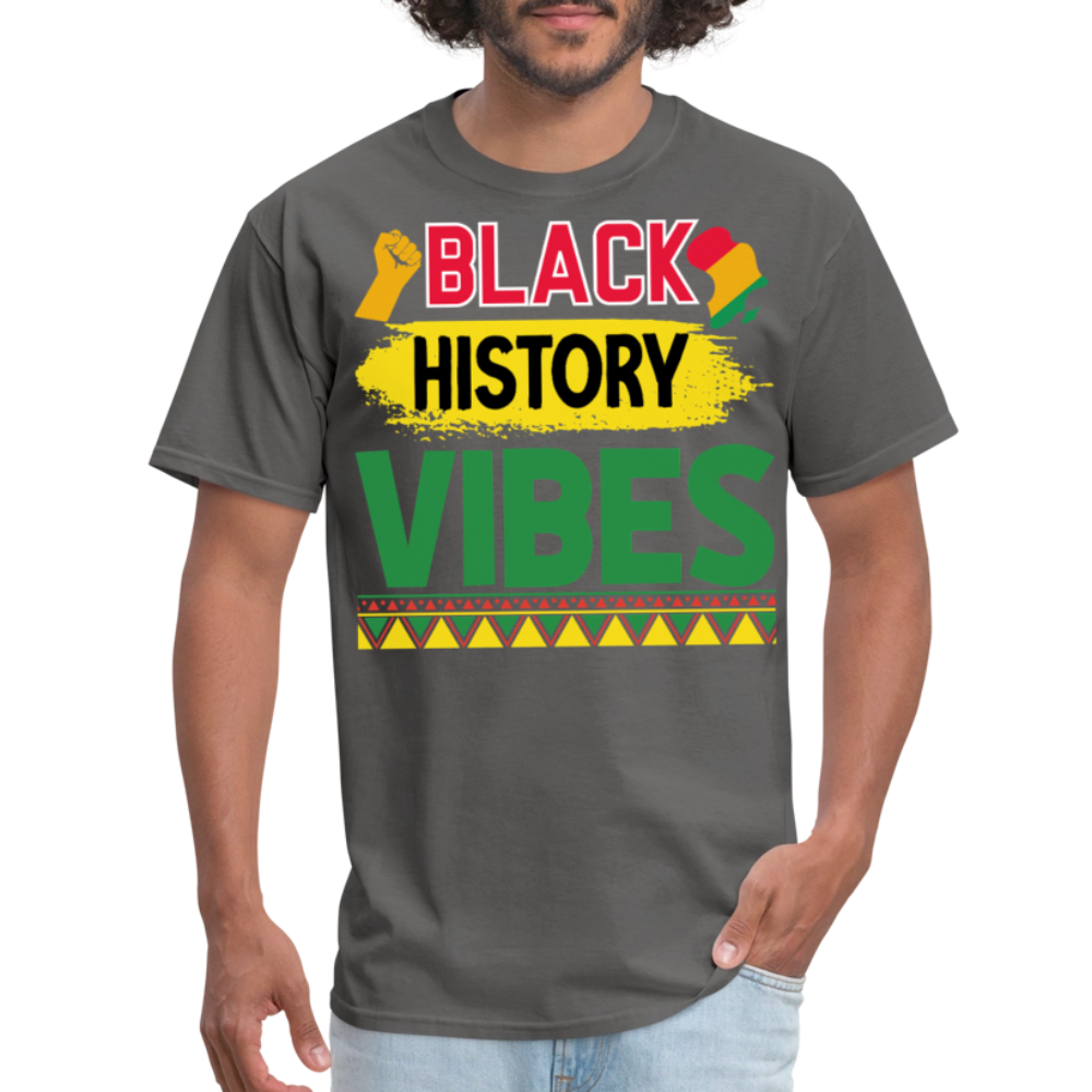 Black history vibes Shirt For Celebrations Black History Month T-shirt - charcoal