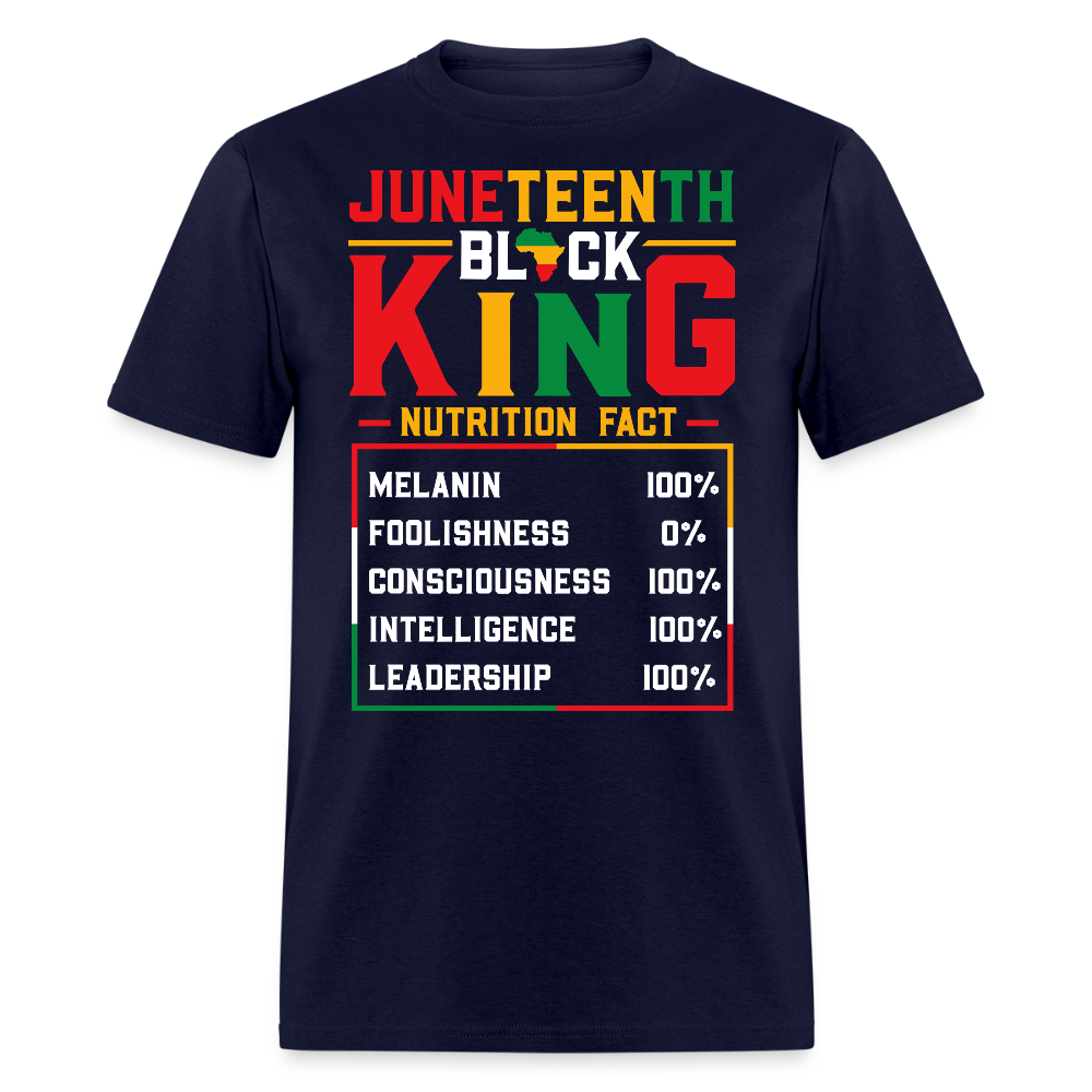 Juneteenth Black King Tee Black Empowerment Nutrition Facts T-shirt - navy