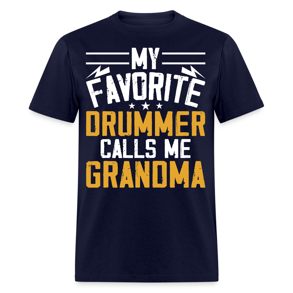 My Favorite Drummer Calls Me Grandma T-Shirt - navy