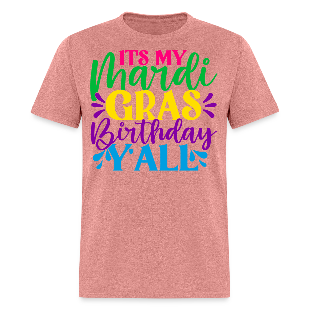 New Orleans Birthday Celebration Mardi Gras Birthday T-shirt - heather mauve