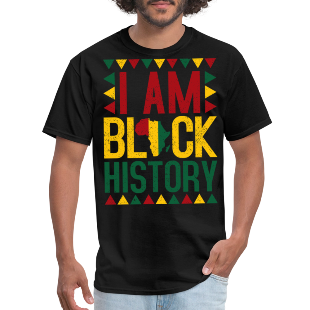 I Am Black History Shirt Cultural Heritage Unisex T-Shirt - black