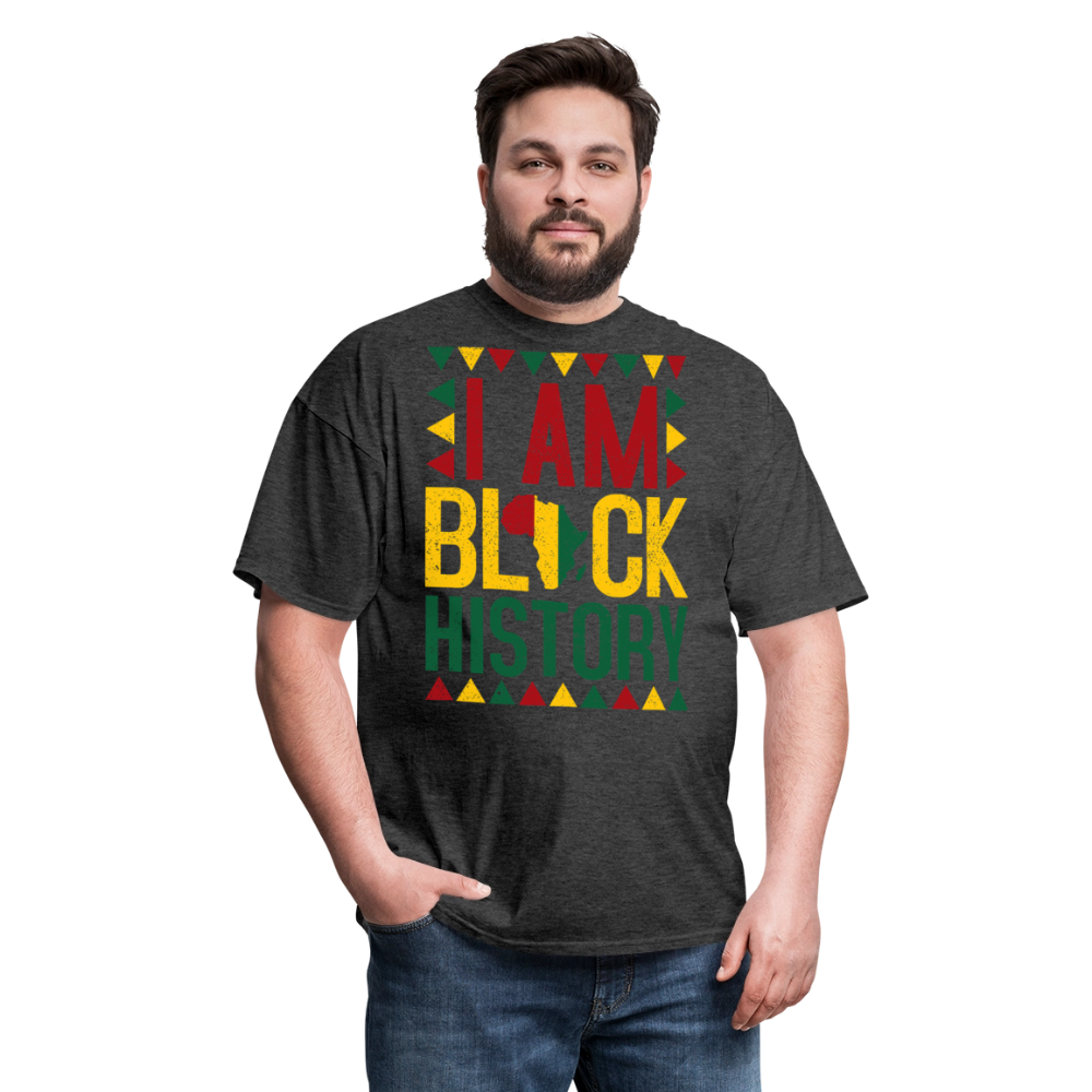 I Am Black History Shirt Cultural Heritage Unisex T-Shirt - heather black
