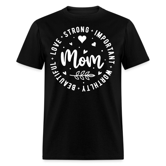 Heartfelt Mother’s Day Gift Mom T-shirt - black
