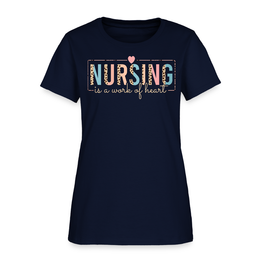 Nursing Is A Work Of Heart Cute Nurse Appreciation Gift T-Shirt - navy
