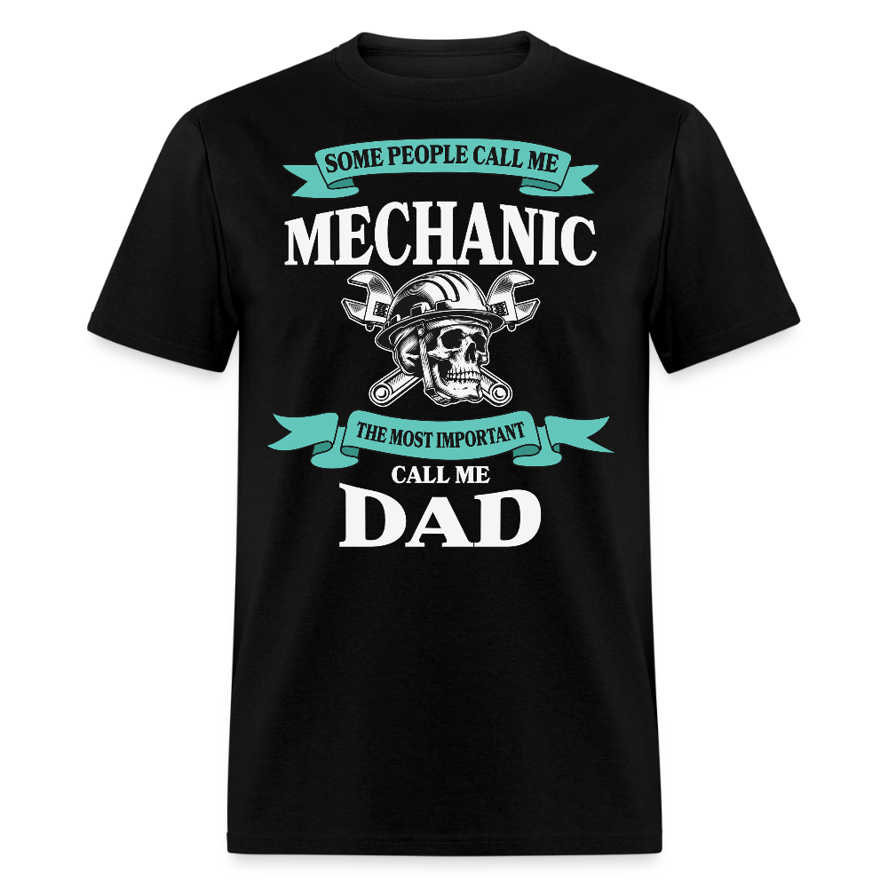 Father's Day Funny Gifts For Mechanic Dads T-shirt - black