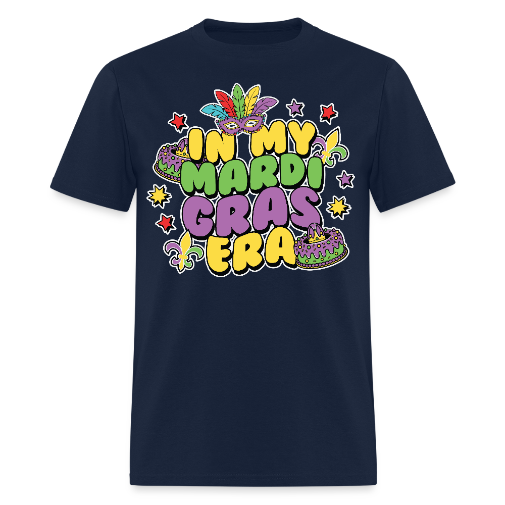 In My Mardi Gras Era Tee For Festival Goers Colorful Mardi Gras Party T-shirt - navy