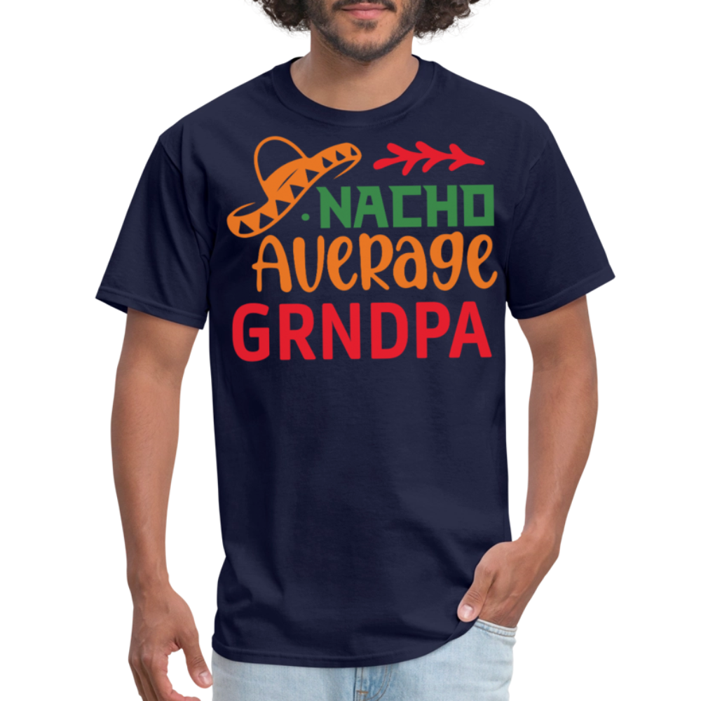 Mexican Grandpa Gifts Nacho Average Grandpa Funny T-shirt - navy