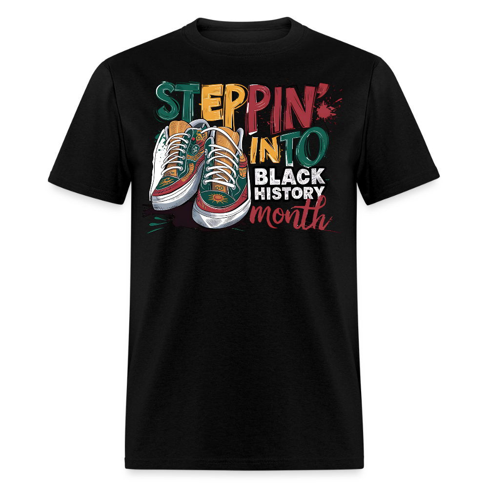 Unique Black Pride Tee Steppin' Into Black History Month T-shirt - black