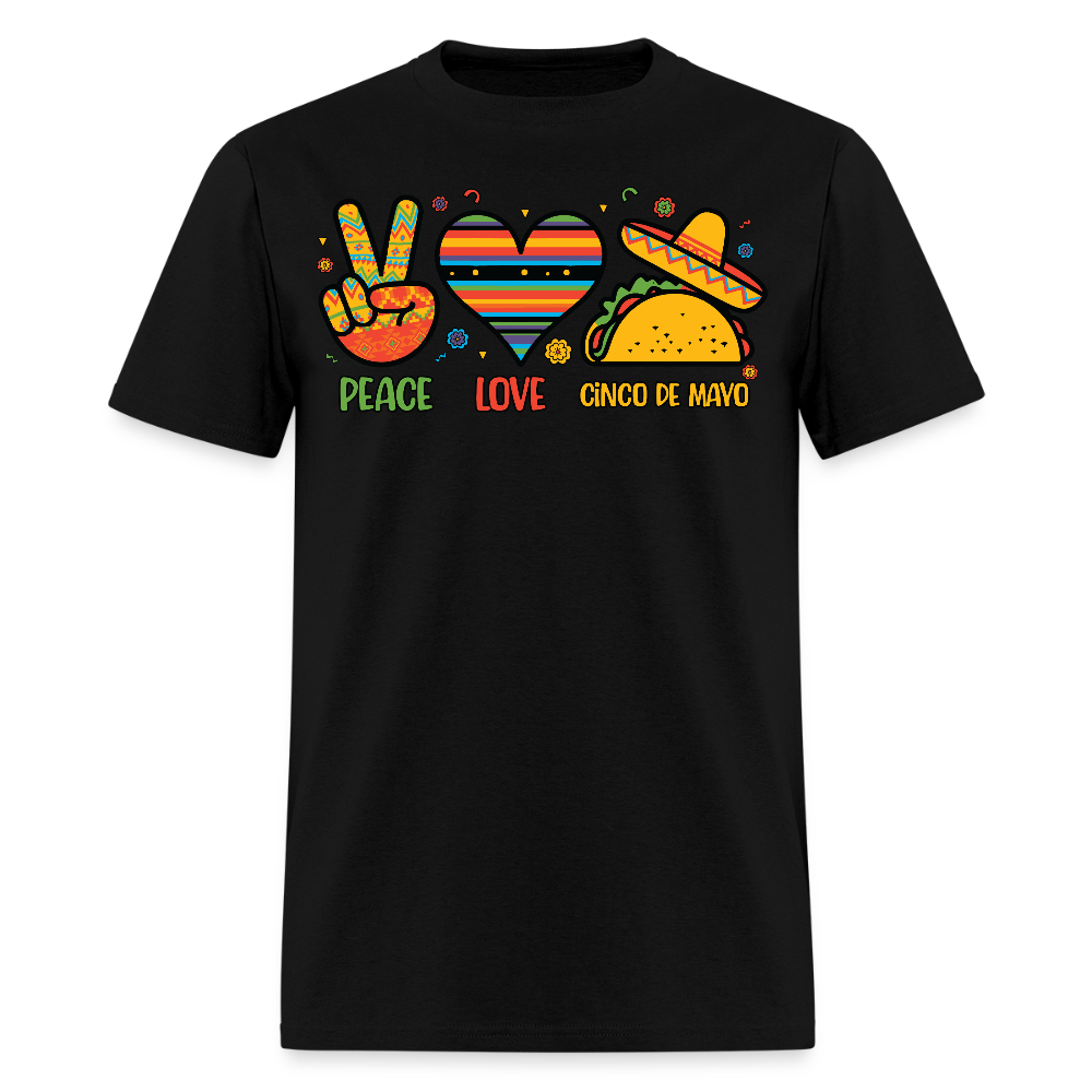 Peace Love Tacos Cinco de Mayo Graphic Unisex T-shirt - black