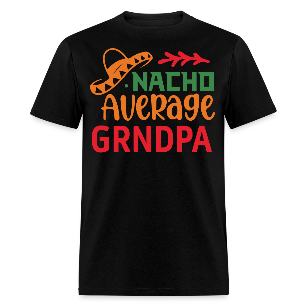 Mexican Grandpa Gifts Nacho Average Grandpa Funny T-shirt - black