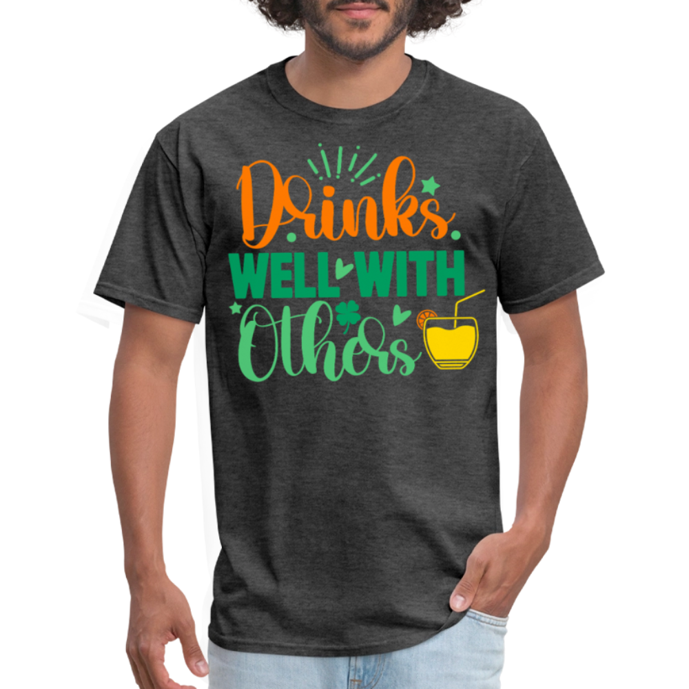 Party-Ready Tee – Drinks Well with Others Funny Shirt - heather black