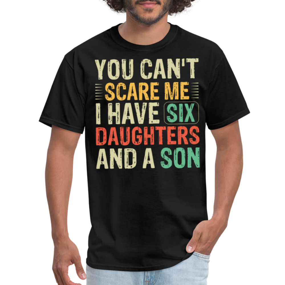 Gifts For Parents With Six Daughters And A Son Fathers Day T-shirt - black