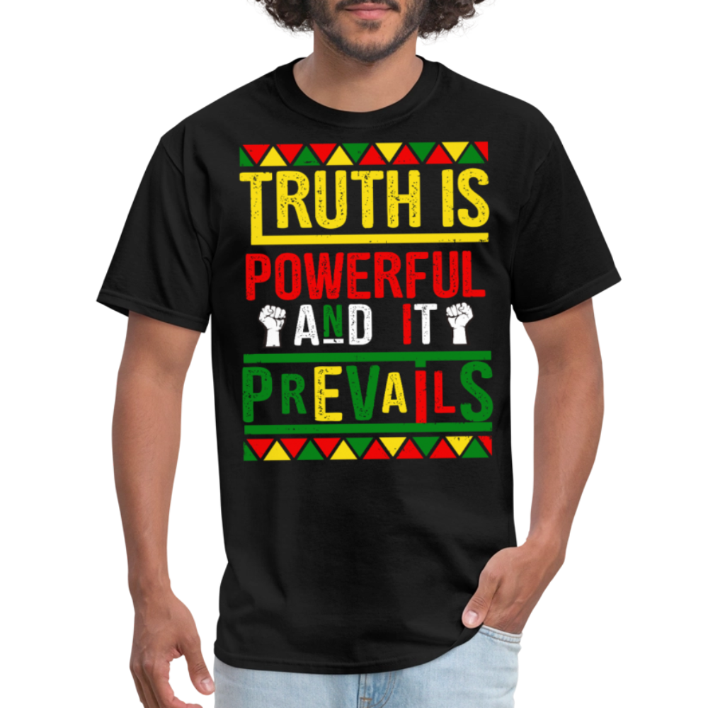 Motivational Truth Prevails Graphic Tee Powerful Truth Quotes T-shirt - black