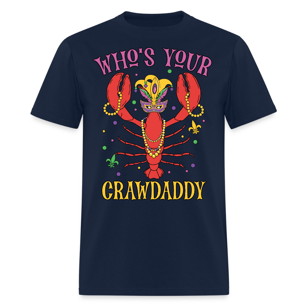 Mardi Gras Crawfish Shirt For Parties Who’s Your Crawdaddy T-shirt - navy