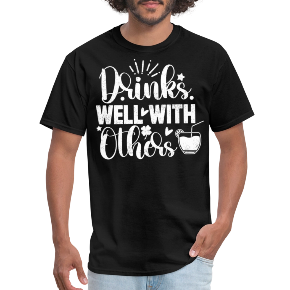 Drinks Well with Others Funny Beer T-Shirt for Party Lovers - black