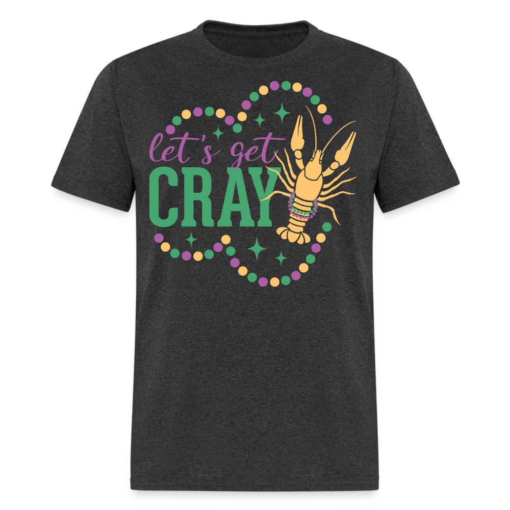 Let’s Get Gray Crawfish Graphic Tee Funny Mardi Gras T-shirt - heather black