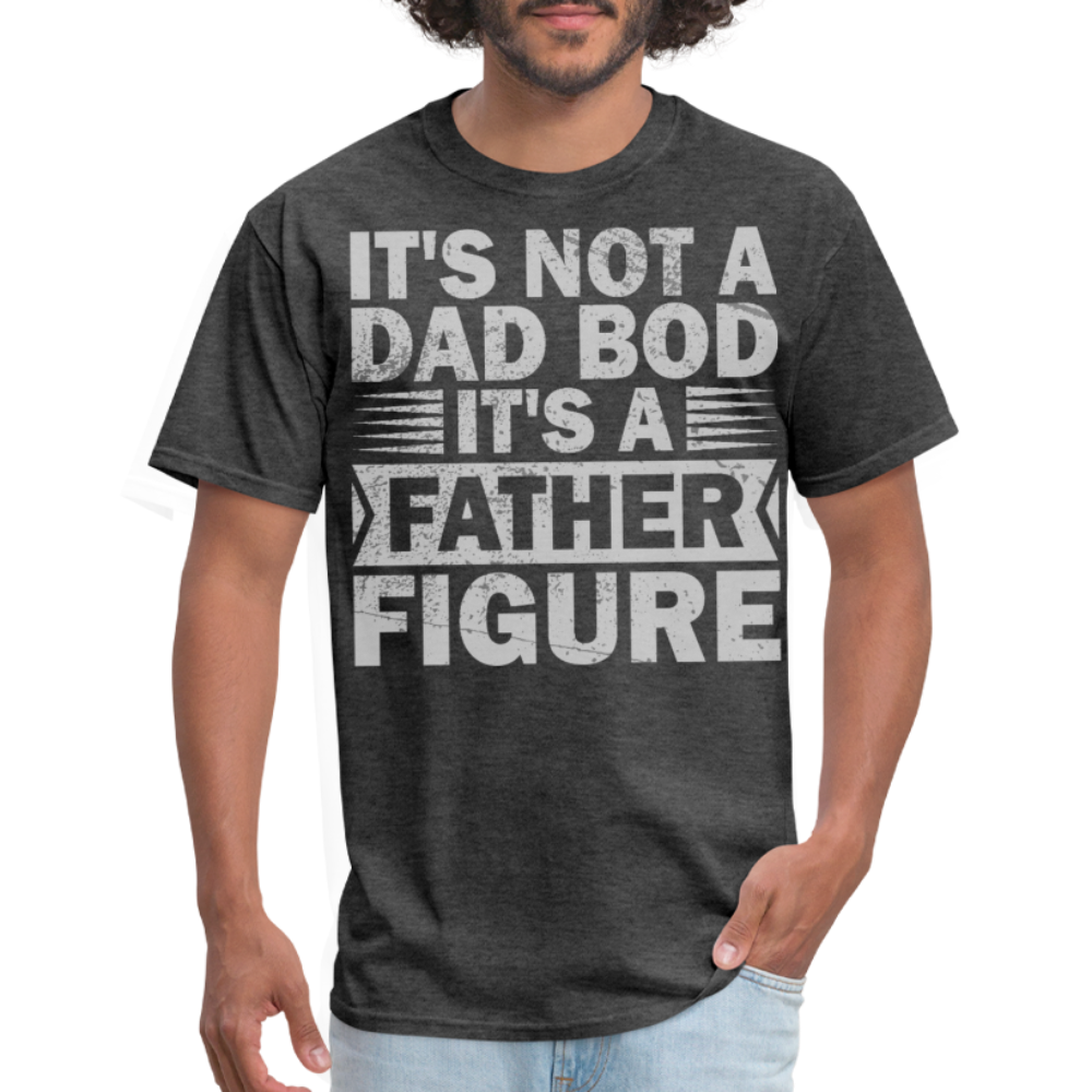 Funny Dad Bod T-shirt For Men Father Figure Shirt - heather black