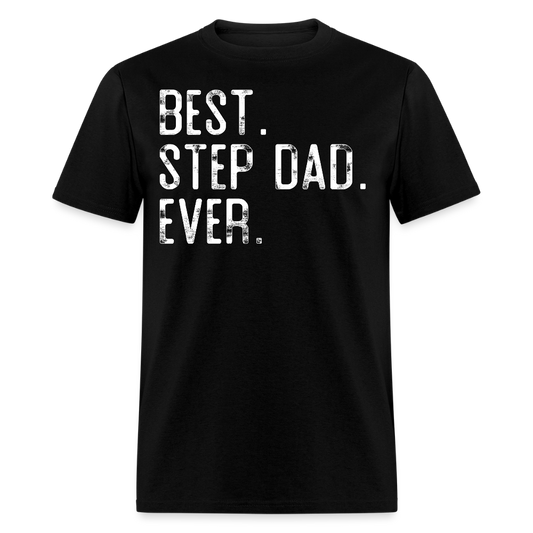 Funny Gifts For Stepdad Birthday T-shirt - black