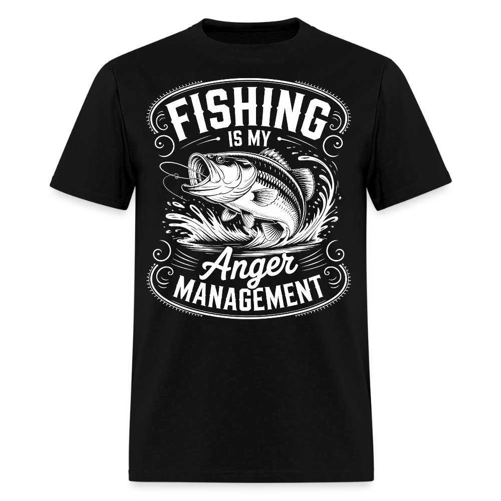Fishing Is My Anger Management Gift For Fishermen T-Shirt - black