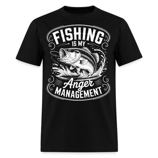 Fishing Is My Anger Management Gift For Fishermen T-Shirt - black