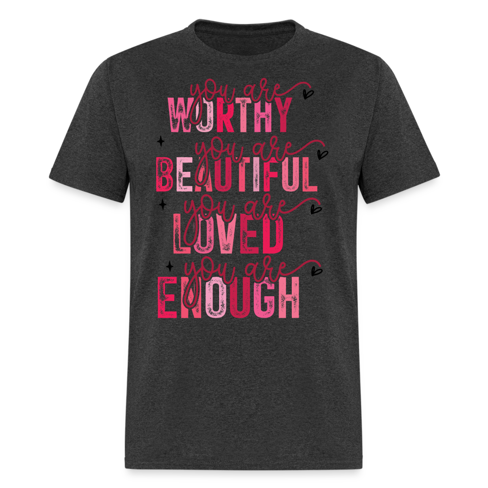 Self-Love Graphic Tee You Are Enough Motivational T-shirt - heather black