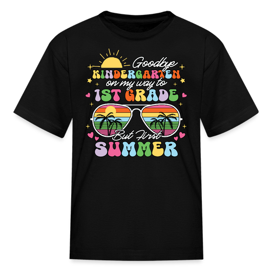 Goodbye Kindergarten On My Way To 1st Grade T-Shirt - black