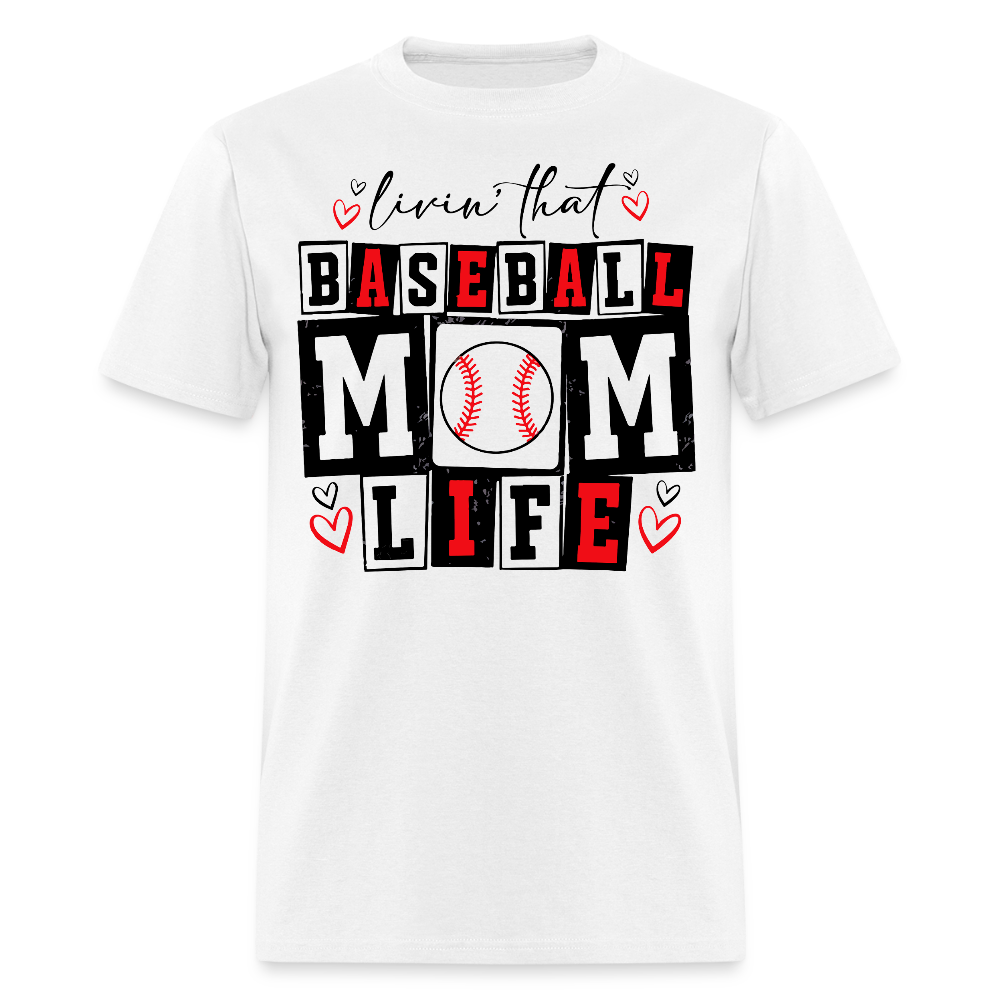 Livin' That Baseball Mom Life T-shirt - white