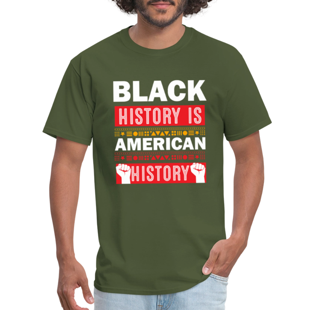 Black History Is American History Tee Unisex Black History Graphic T-shirt - military green