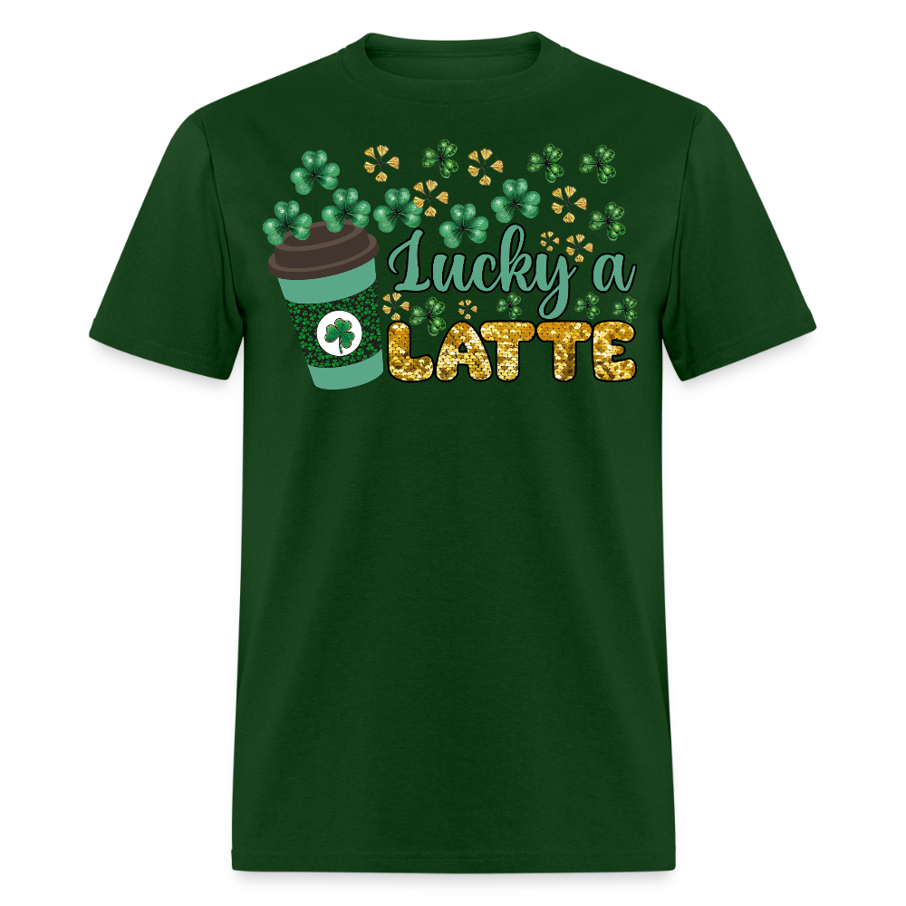 St Patrick’s Day Coffee Lucky A Latte T-shirt - forest green