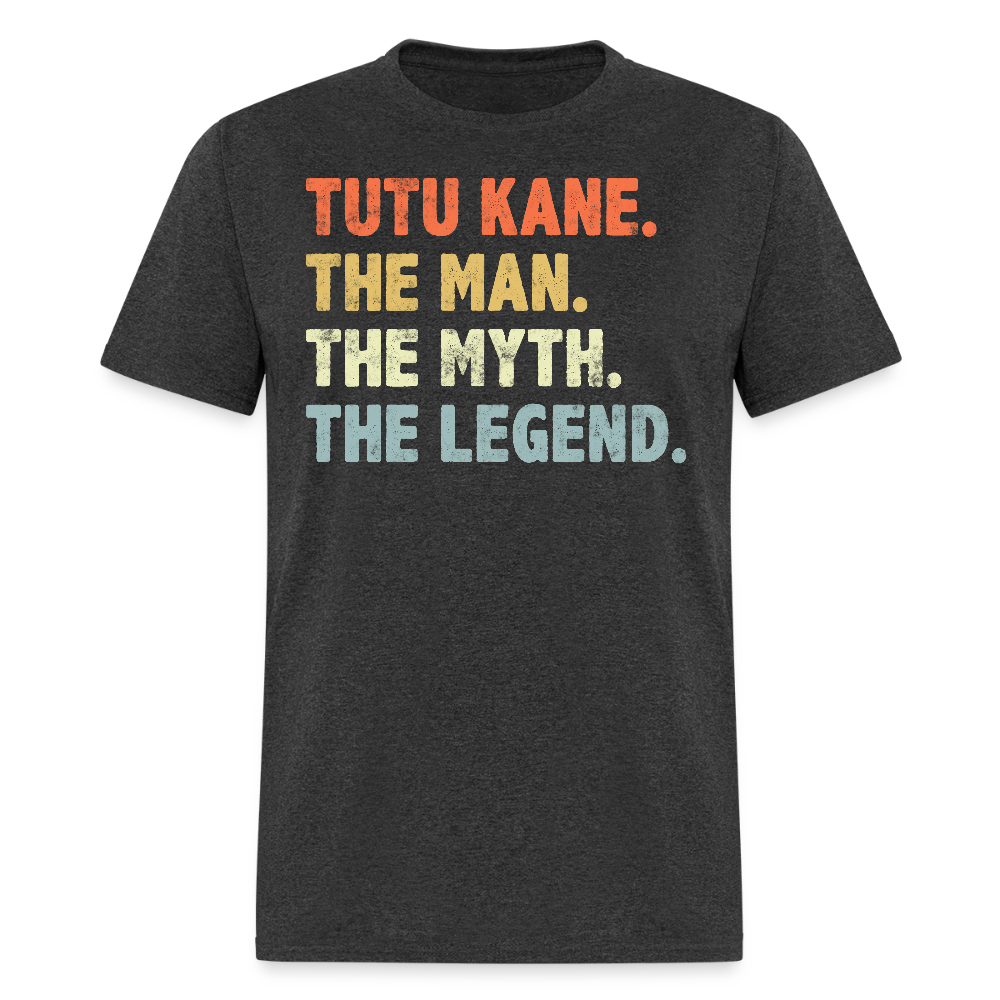 Tutu Kane The Man The Myth The Legend Hawaiian Grandfather T-shirt - heather black
