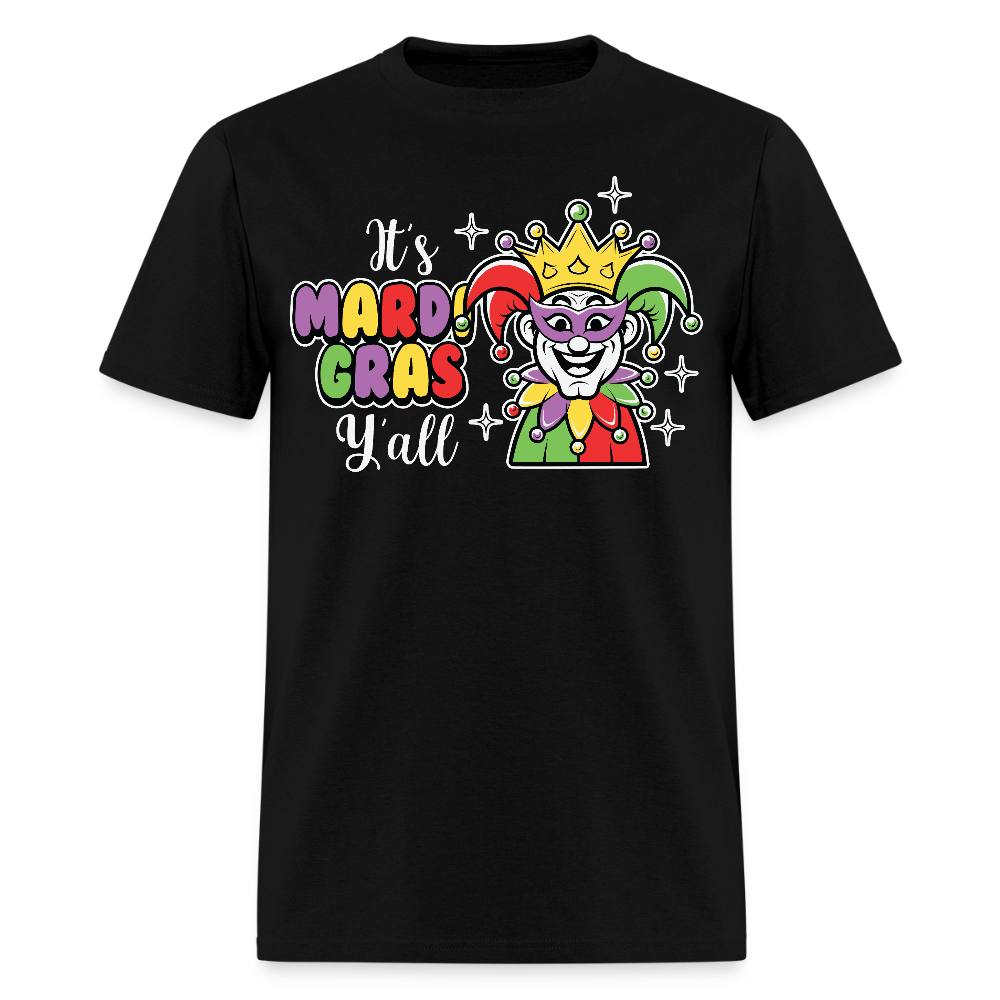 It’s Mardi Gras Y’all Shirt For Party Lovers Mardi Gras Jester T-shirt - black