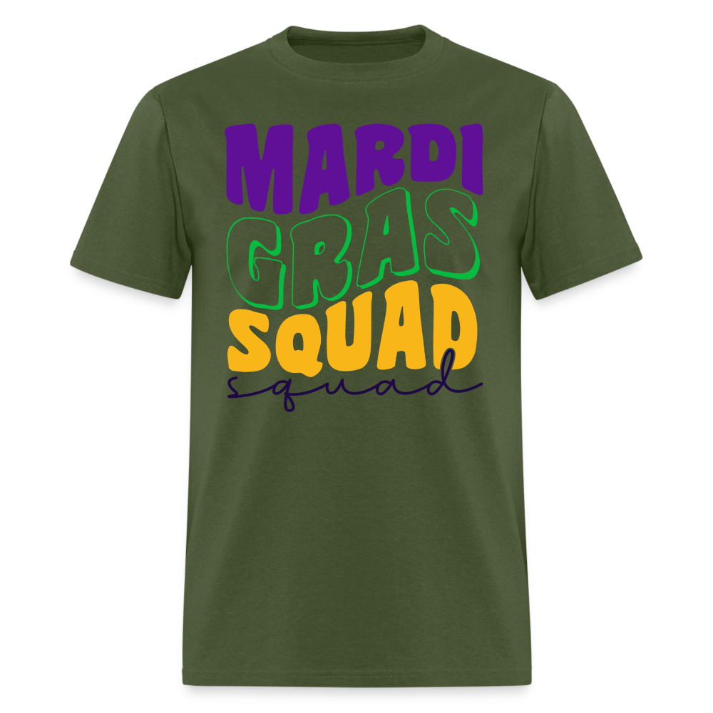 Mardi Gras Squad Matching Shirts Funny Mardi Gras Party T-shirt - military green