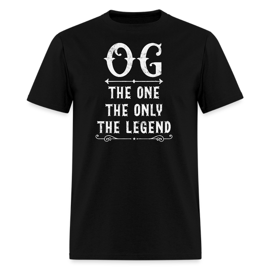 OG The One The Only The Legend Tee Original Gangster T-Shirt - black