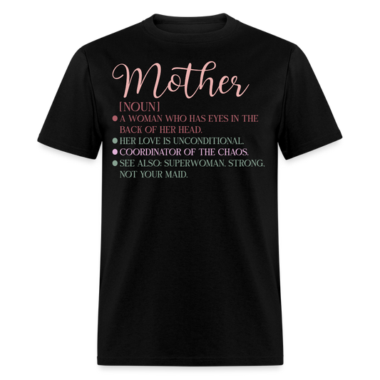 Funny Yet Heartwarming Mom Quotes T-shirt - black