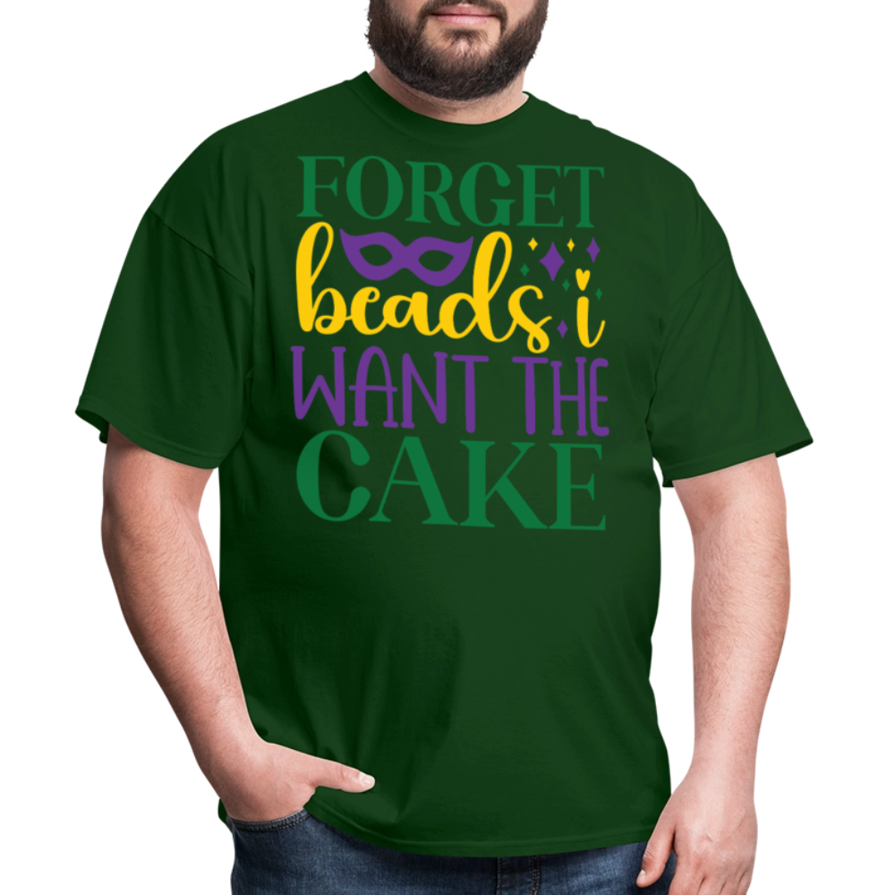 Colorful Mardi Gras Festival Tee Forget Beads I Want King Cake T-shirt - forest green