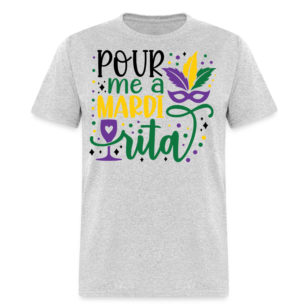 Pour Me A Margarita Mardi Gras T-Shirt - heather gray