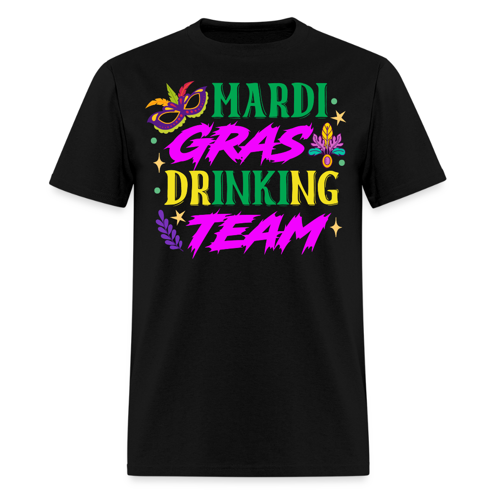 Funny Mardi Gras Party Tee Mardi Gras Drinking Team T-shirt - black