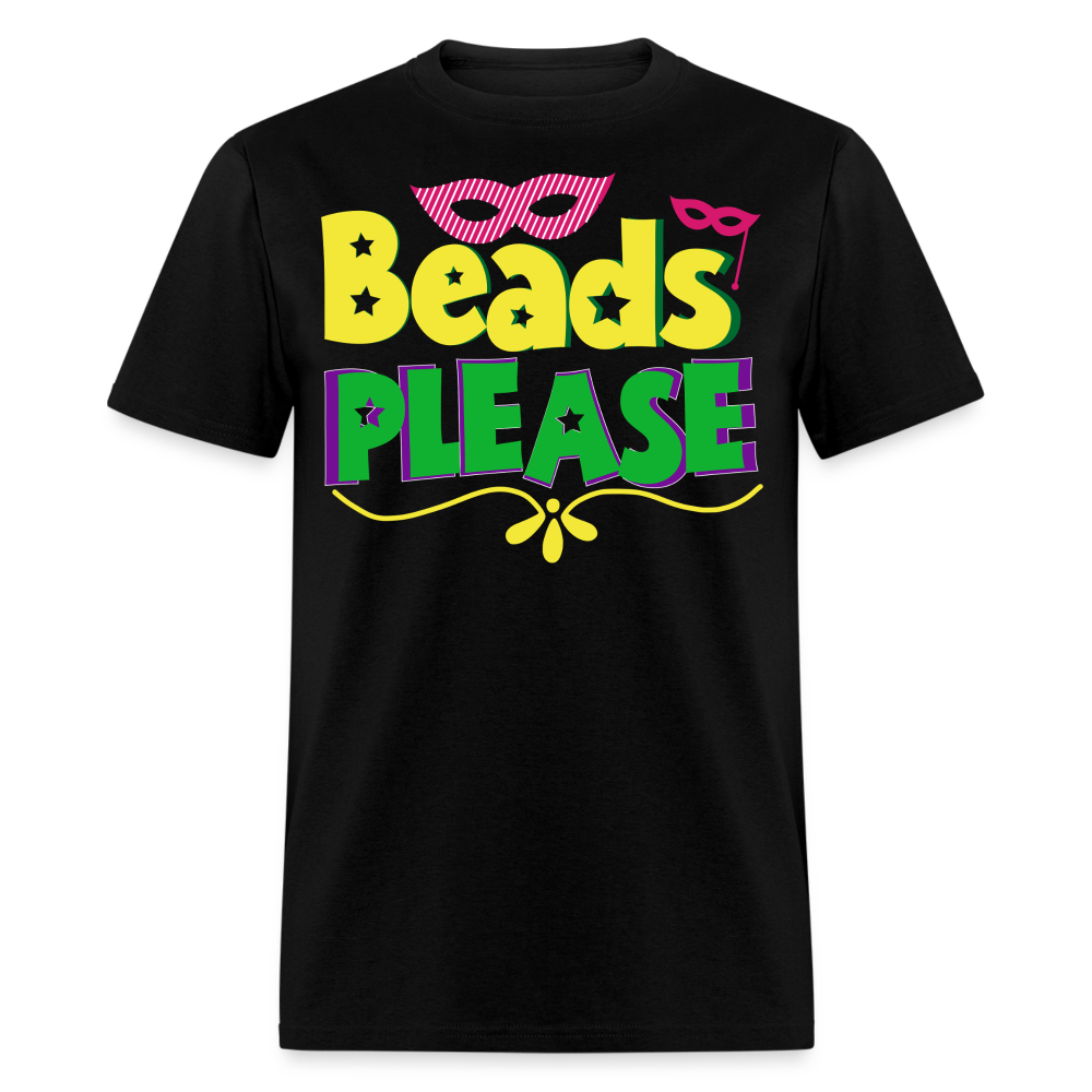 Cute and Colorful Festival Tee Beads Please Mardi Gras Party T-shirt - black