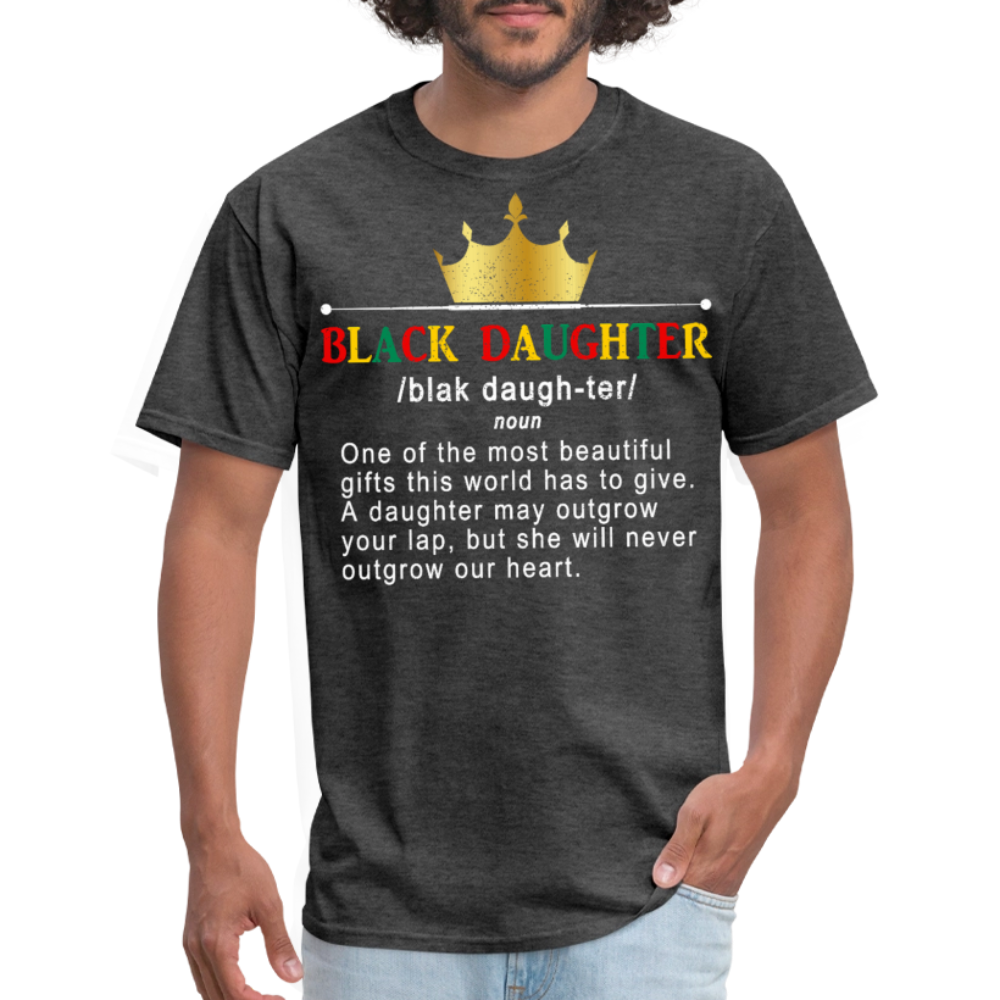 Empowerment Shirt For Women Black Daughter Clasic T-shirt - heather black