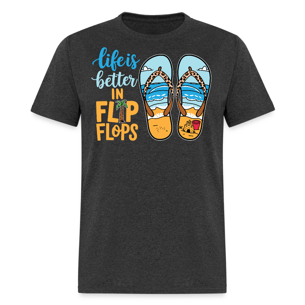 Life Is Better In Flip Flops Beach Vacation T-shirt - heather black