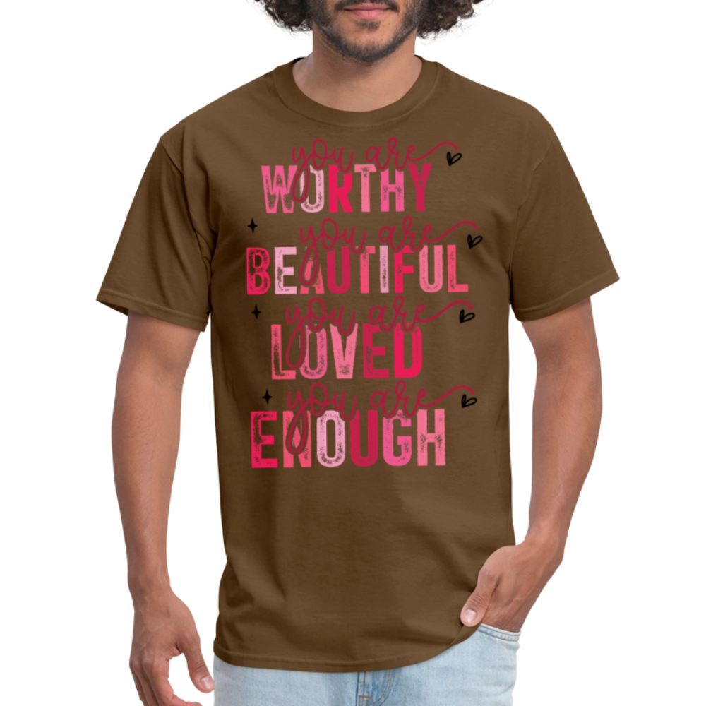 Self-Love Graphic Tee You Are Enough Motivational T-shirt - brown