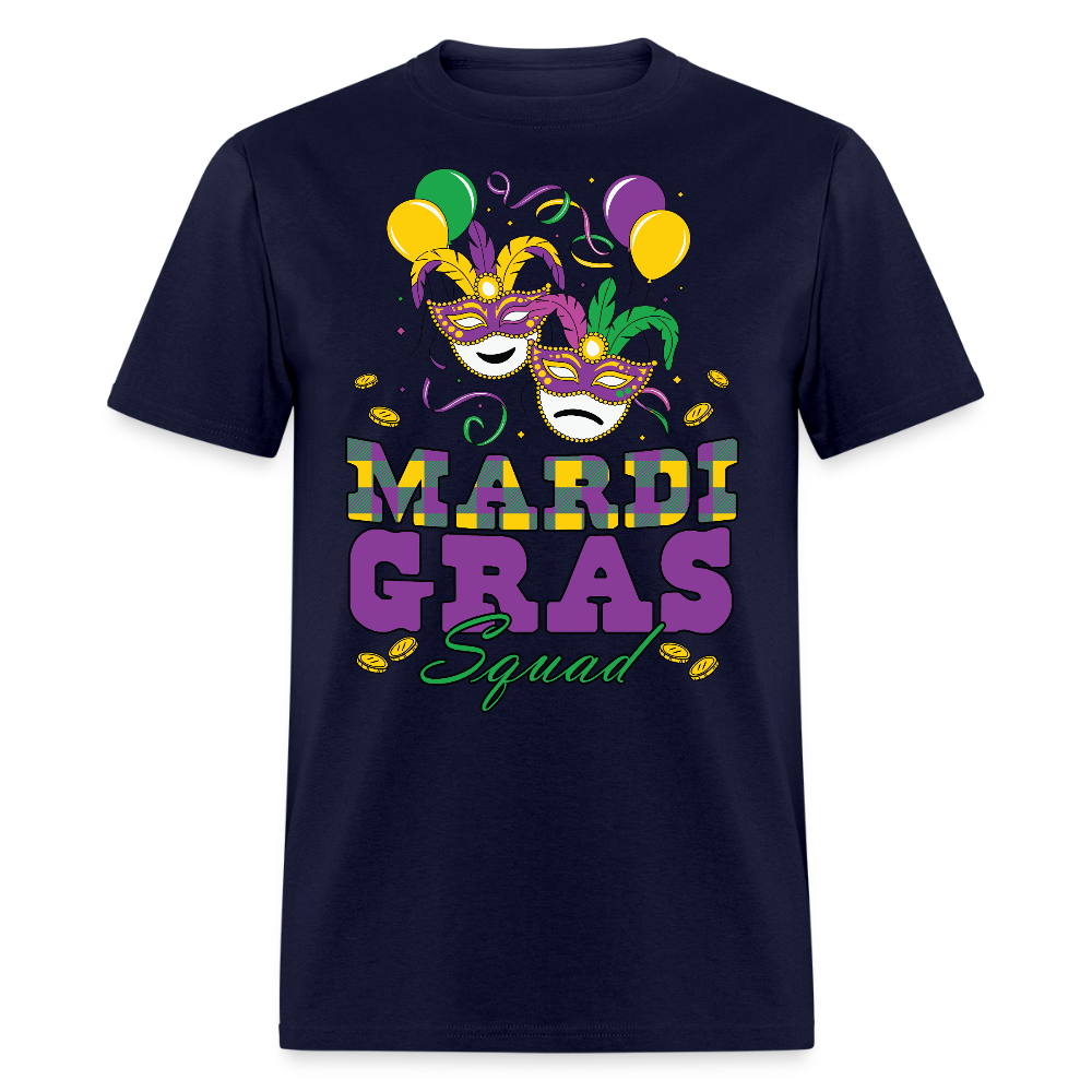 Matching Mardi Gras Squad Shirts For Friends Funny Mardi Gras T-shirt - navy